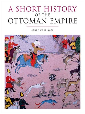 cover image of A Short History of the Ottoman Empire